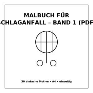 Malbuch Schlaganfall – Band 1, 30 einfache Motive (Cover-Mockup)